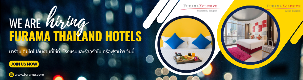 ร่วมงานกับ FuramaXclusive Sukhumvit and FuramaXclusive Asoke